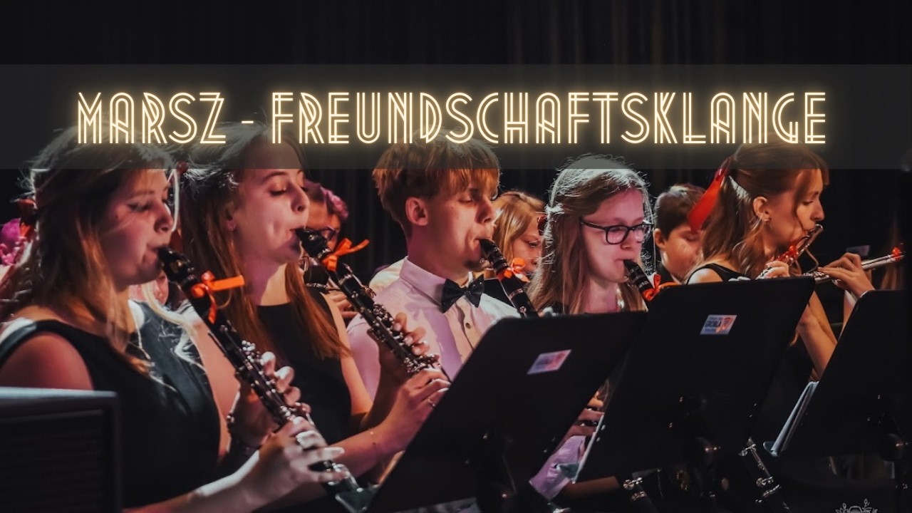Marsz Freundschaftsklange