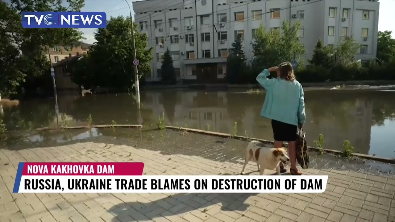 Russia, Ukraine Trade Blames on Destruction of Nova Kakhovka Dam