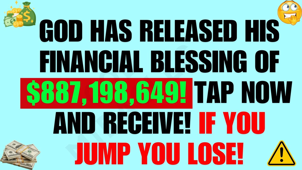 GOD SAYS! GOD'S FINANCIAL BLESSING RELEASED! TAP AND RECEIVE IN 2 MINUTES! GOD'S MESSAGE!