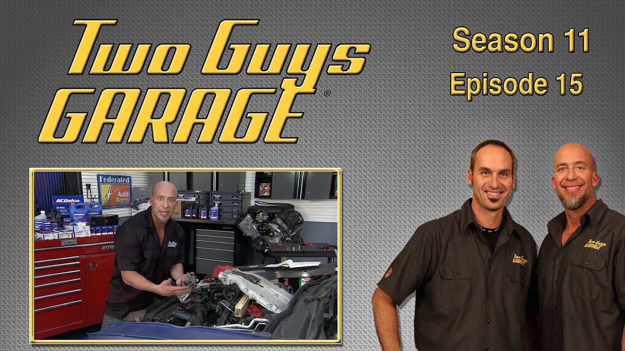 Maintaining the Fixer-Upper | Two Guys Garage | Season 11 | Episode 15