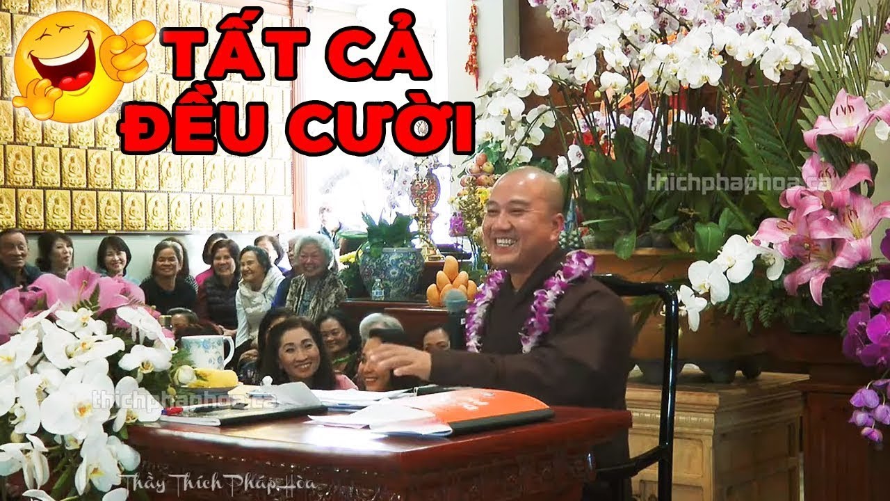 Buổi vấn đáp Phật Pháp được xem là HAY NHẤT của Thầy Pháp Hòa - Cười mỏi quai hàm từ đầu buổi