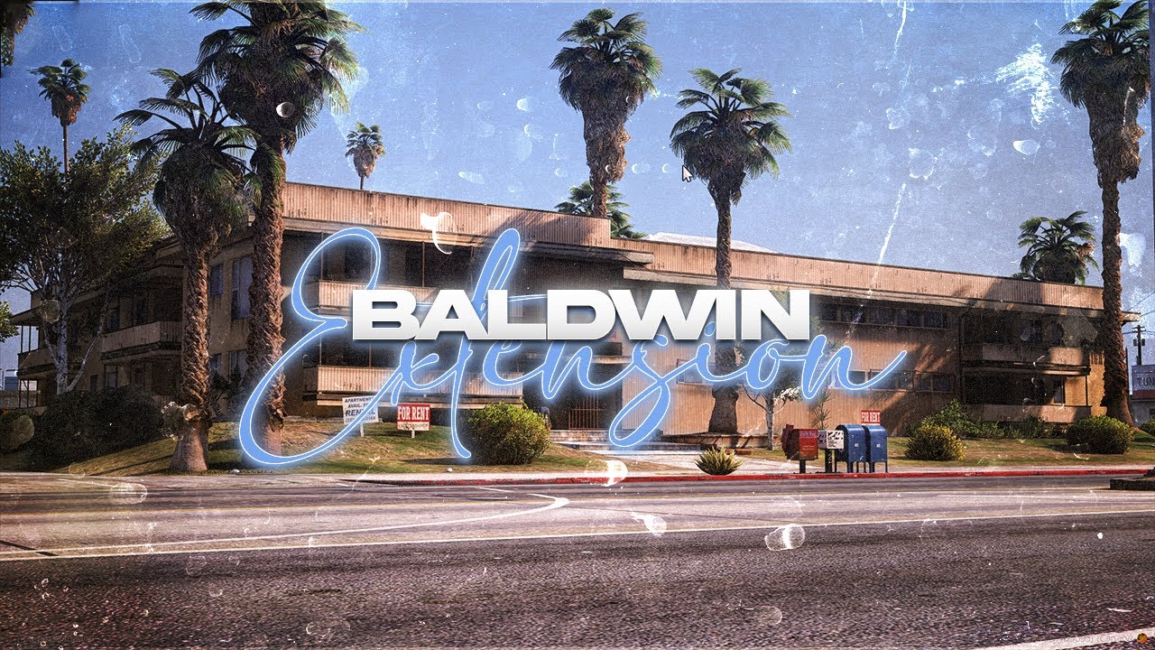 Baldwin Extension | Los Angeles Hood | FiveM