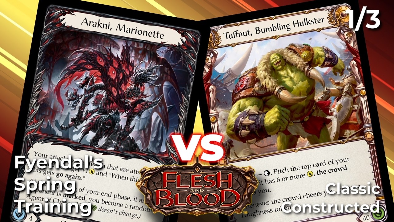 Arakni vs Tuffnut | Fyendal's Spring Training | Flesh And Blood Gameplay