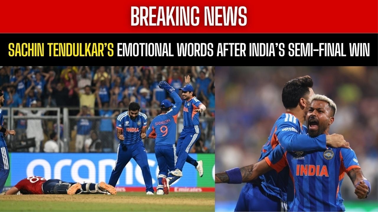 IND VS ENG : Sachin Tendulkar’s Emotional Words After India’s Semi-Final Win vs England at Wankhede
