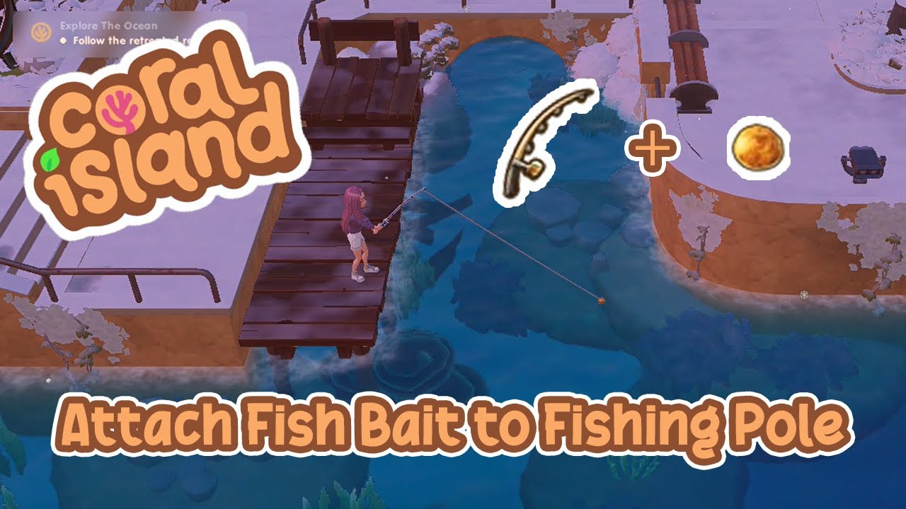 Coral Island | How To Attach Fish Bait to Fishing Pole
