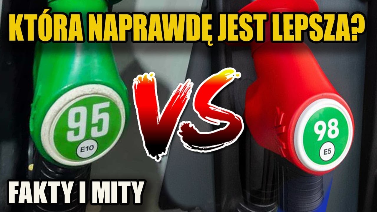 Benzyna 95 VS 98 która SZKODZI SILNIKOWI ?.  FAKTY I MITY