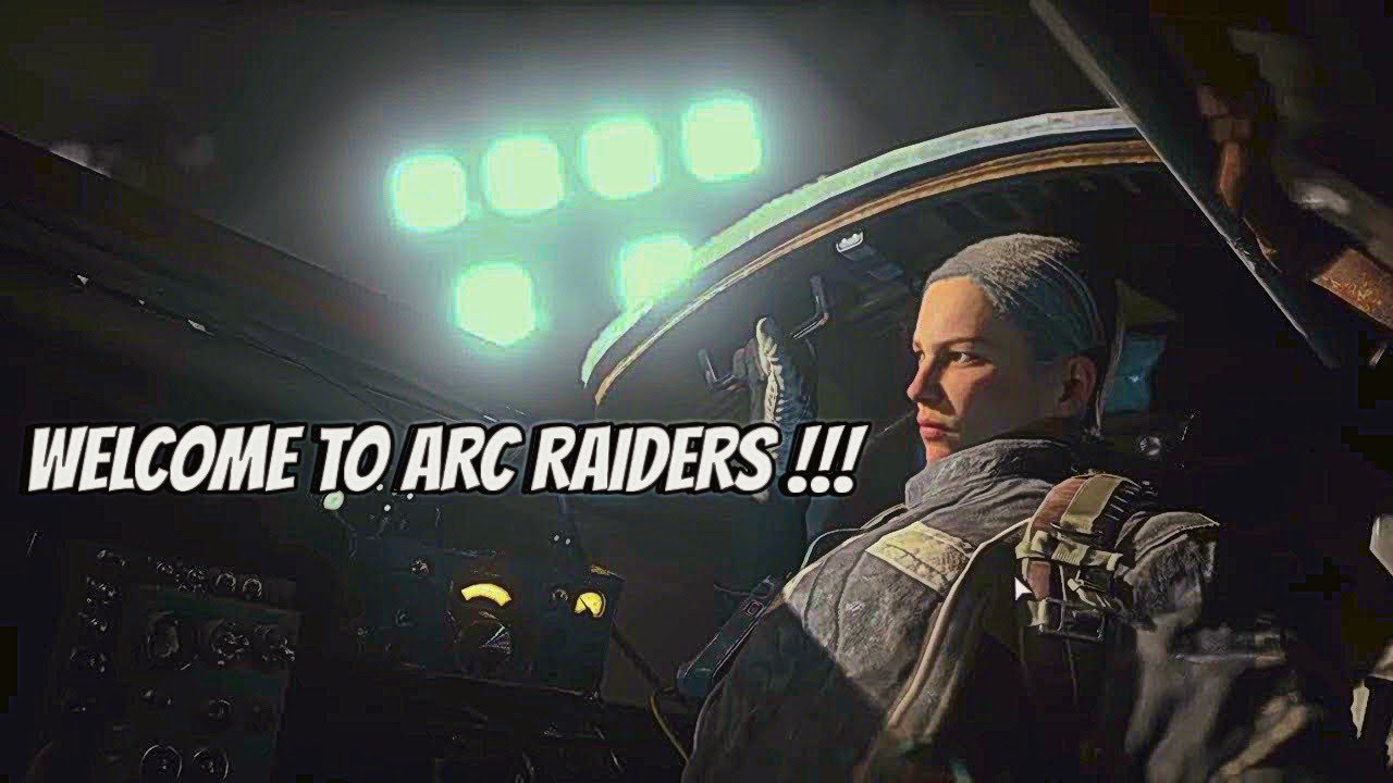  WELCOME TO ARC RAIDERS !!!