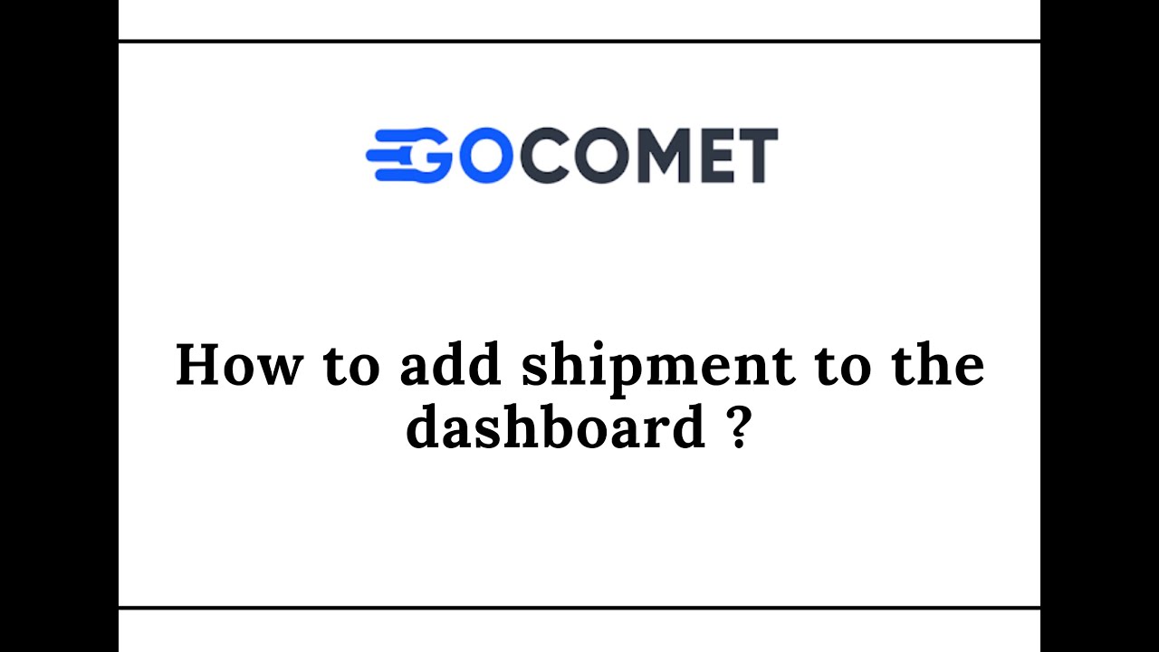 How to add shipment to the dashboard | Tracking