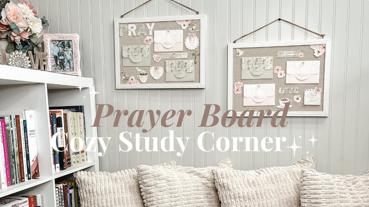 Setup my new prayer board with me! | So shabby chic and pretty