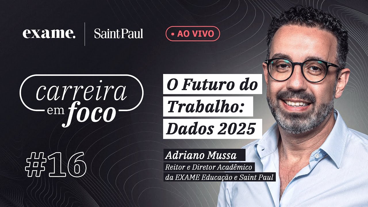 Carreira em Foco #16 - O Futuro do Trabalho: Dados 2025
