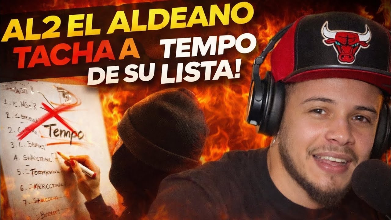 AL2 tacha a TEMPO de su lista (Balada Del Crimen - Al2 El Aldeano) dwo reacciona