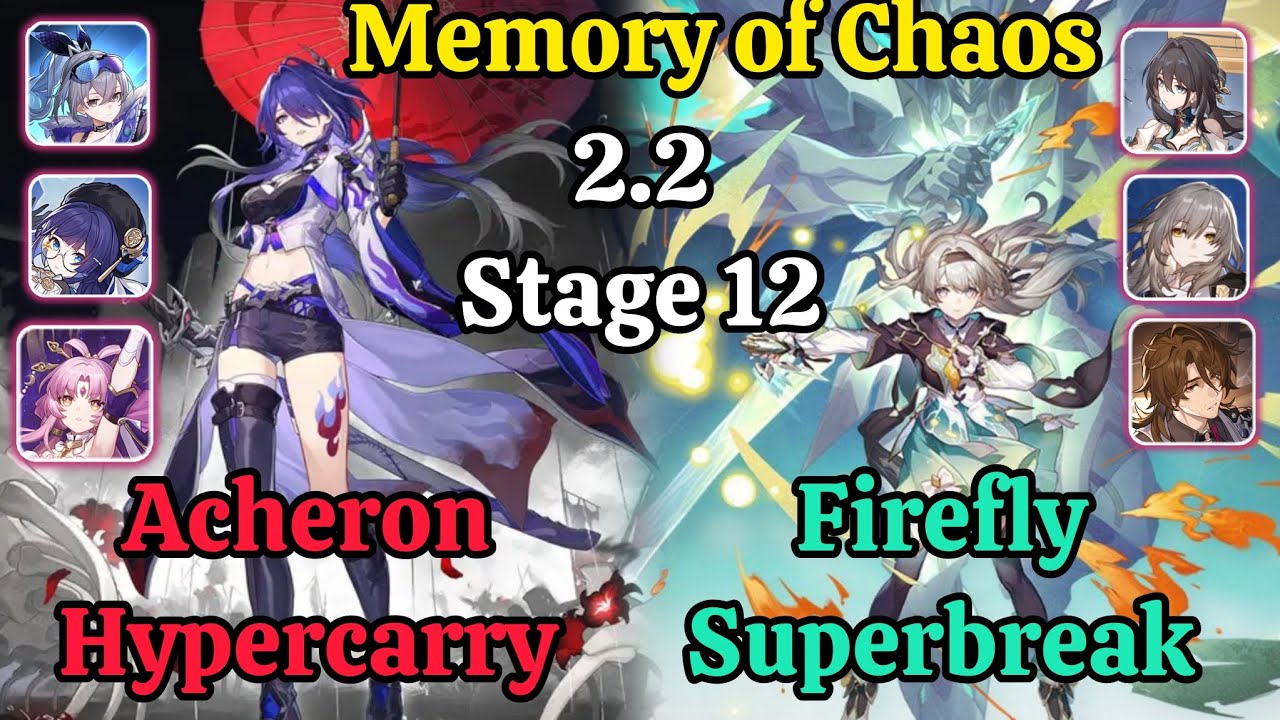 E0S0 Acheron Hypercarry & E0S0 Firefly Superbreak Memory of Chaos stage 12 clear / Honkai star rail