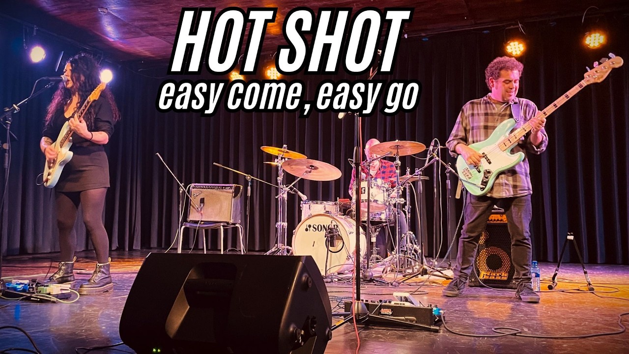 Hot Shot: Easy come, easy go (directo/live)