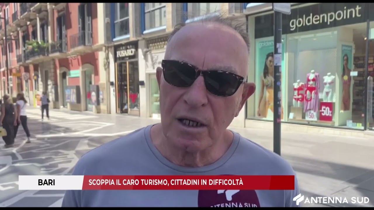 9 LUGLIO 2025 - BARI: SCOPPIA IL CARO TURISMO, CITTADINI IN DIFFICOLTÀ