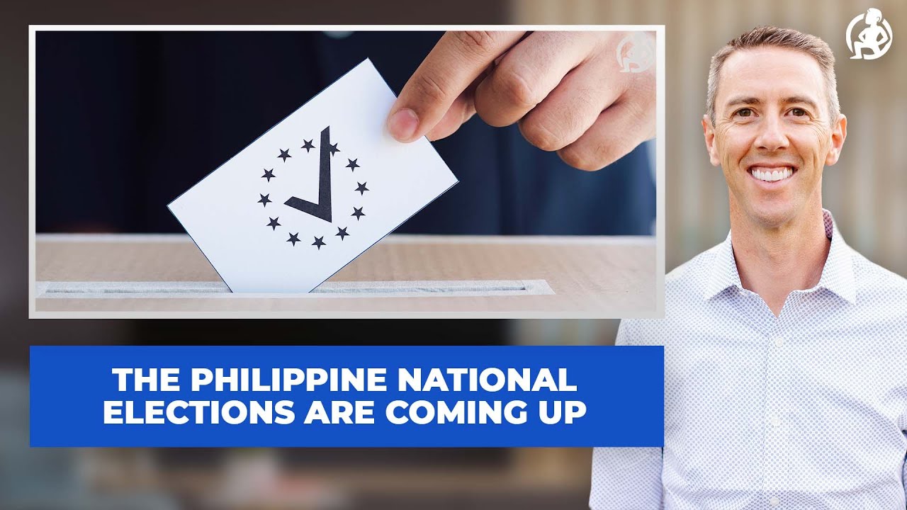 Ep. 119: The Philippine National Elections Are Coming Up