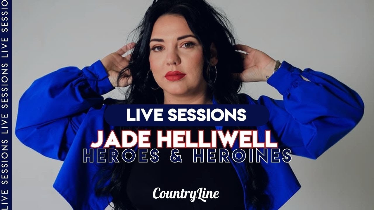 Jade Helliwell - Heroes and Heroines (SESSION)