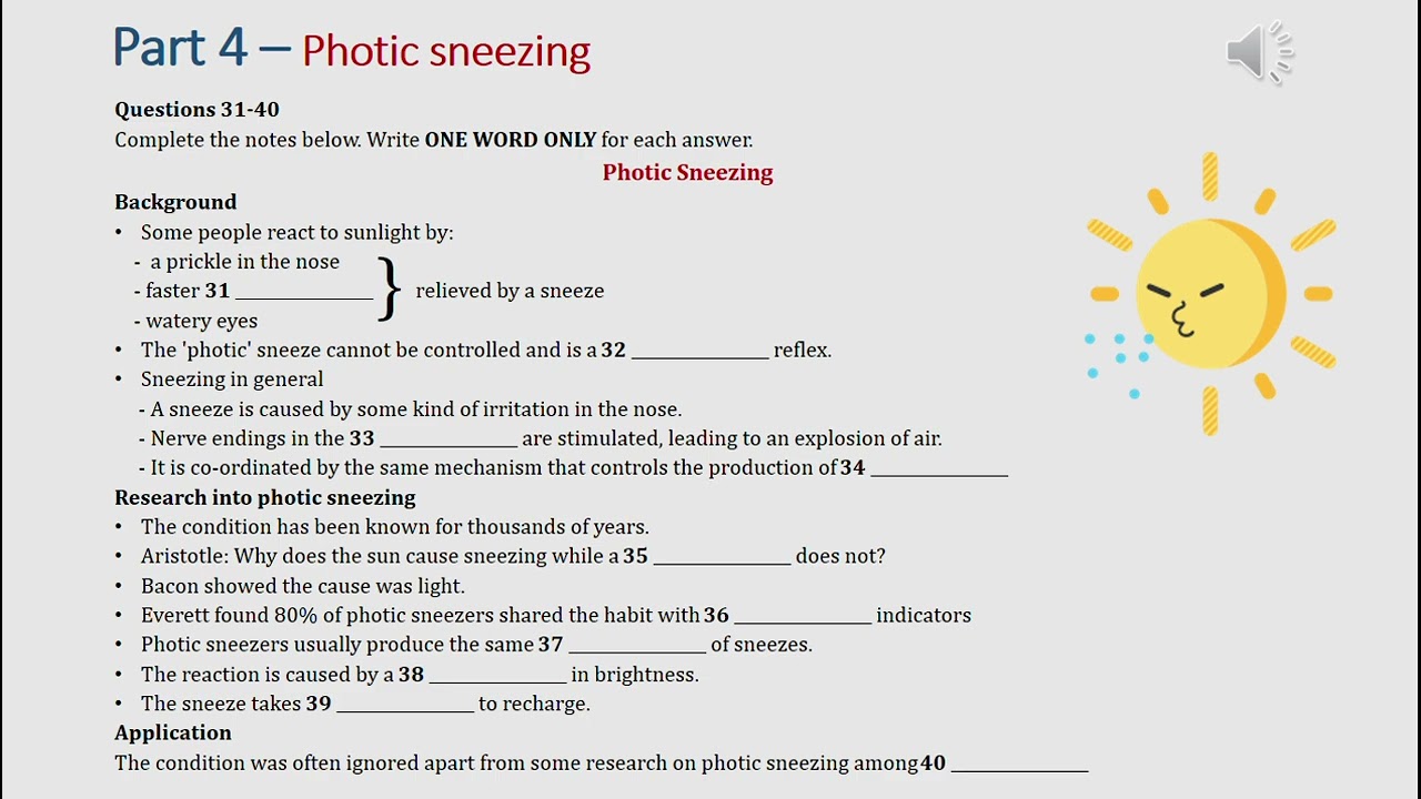 IELTS listening actual test Part 4: photic sneezing (answer+ transcript)