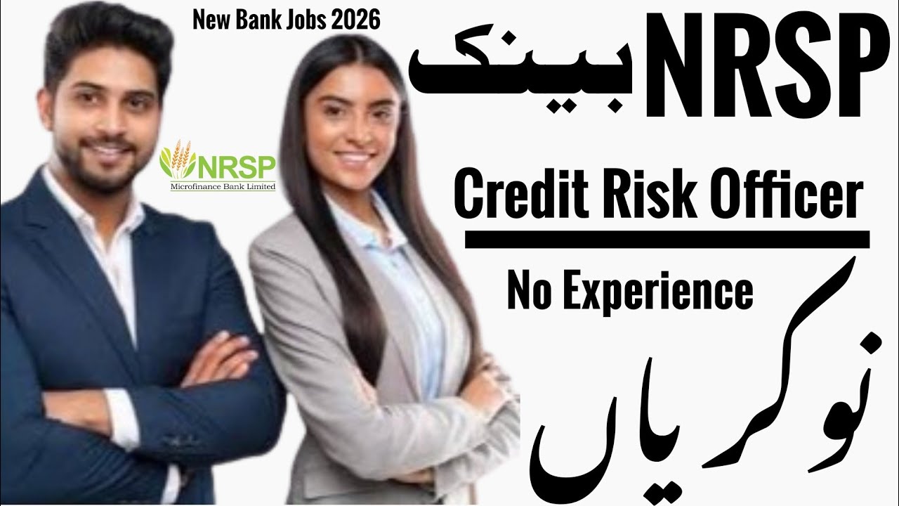 NRSP Microfinance Bank Jobs 2026 | Credit Risk Officer Jobs | All Pakistan | Apply Online