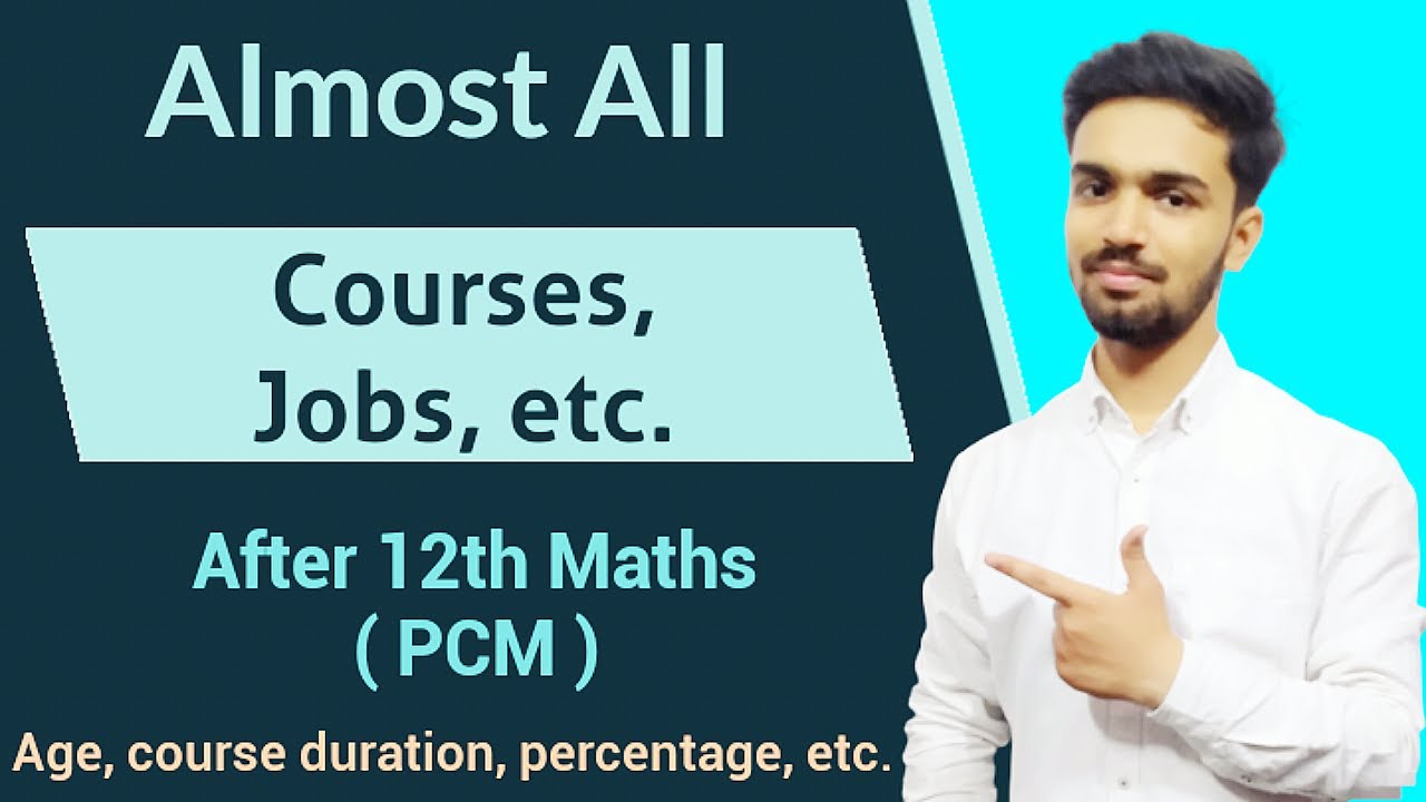 what are career option after 12th maths | courses after 12th science maths | PCM career options
