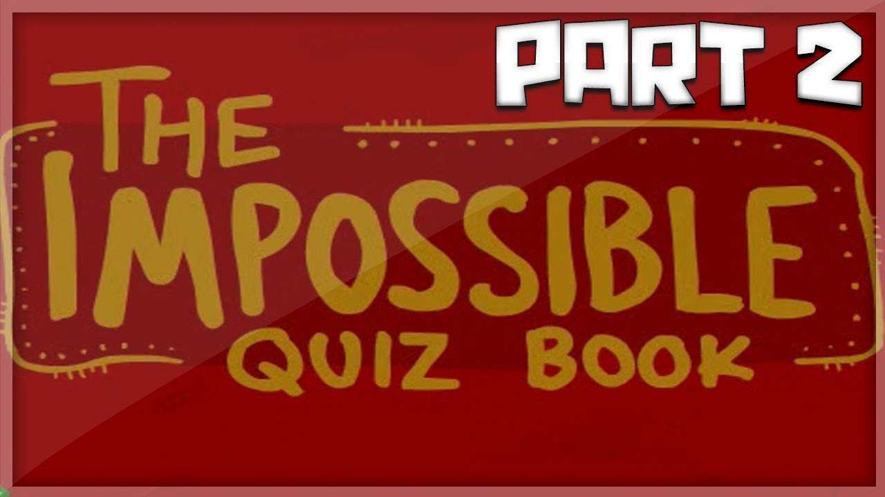 KSIOlajidebt Plays | The Impossible Quiz Book (Part 2)