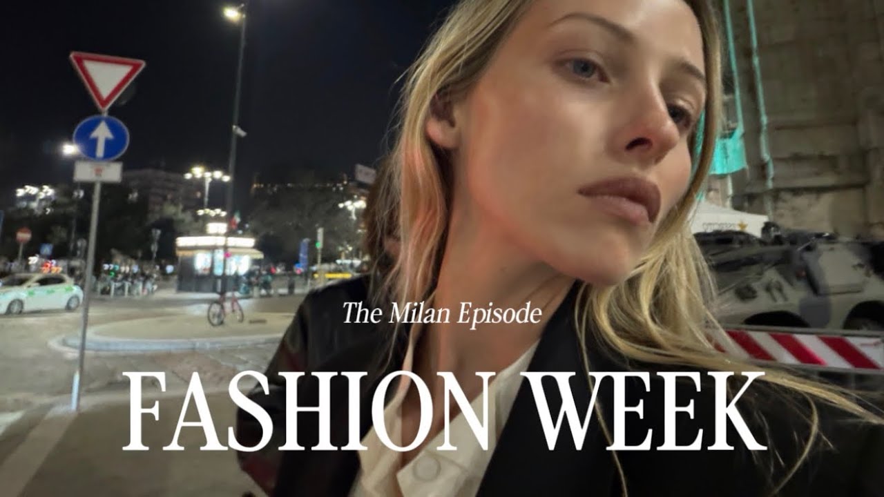 LETS GO TO MILAN FASHION WEEK | 48hrs in Milano | 