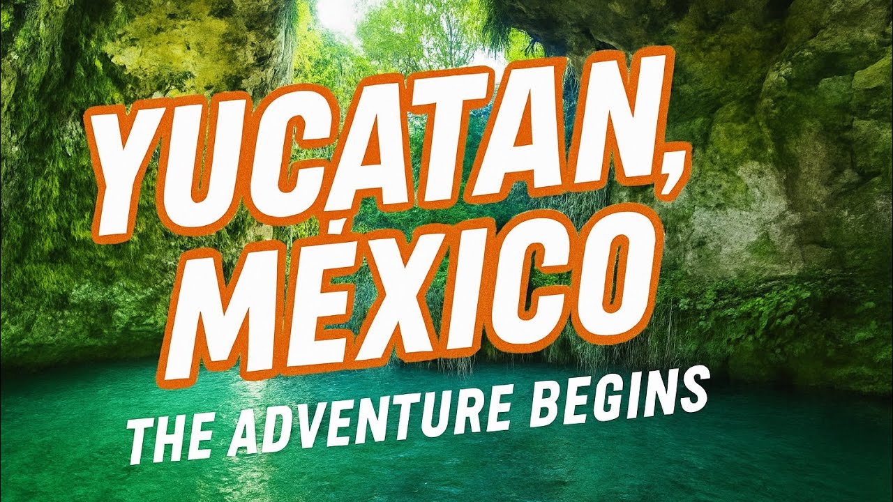 Yucatán, Mexico — Culture, Food & Hidden Adventures!