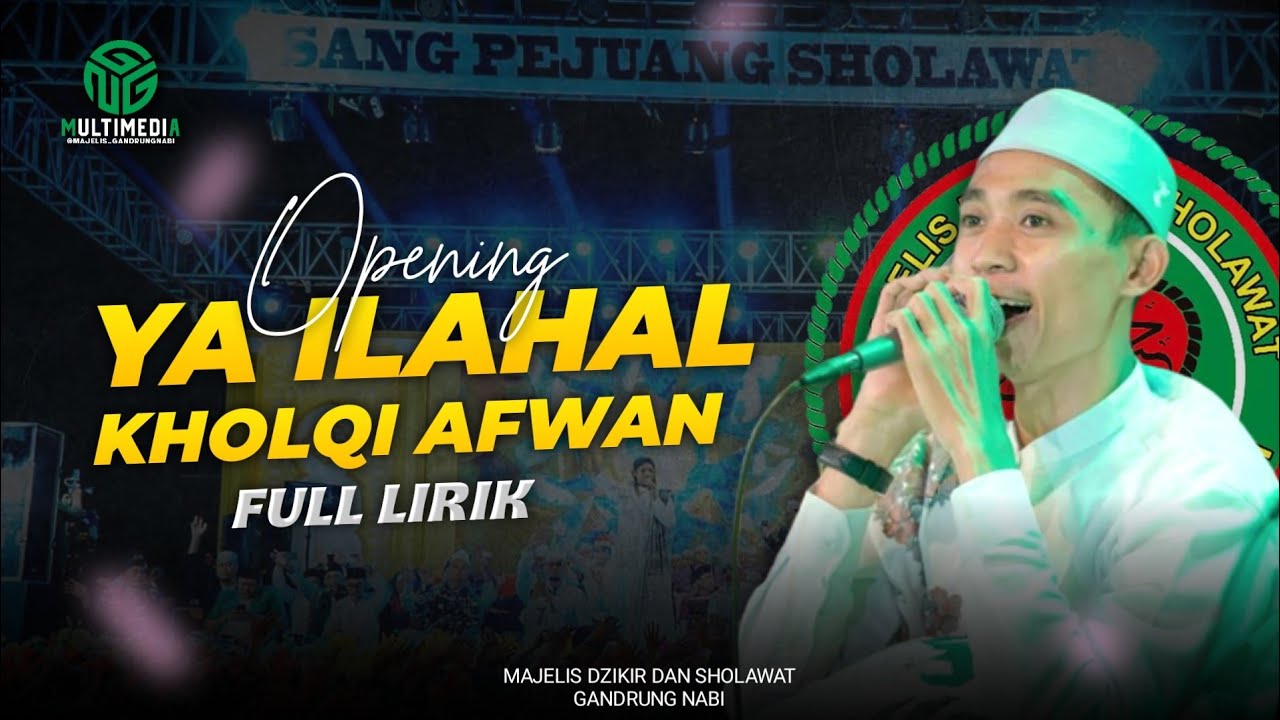 FULL LIRIK II Ya Ilahal Kholqi Afwan II Khoirul Bariyah II Allah Allahu Allah Ya Qosid Baitallah