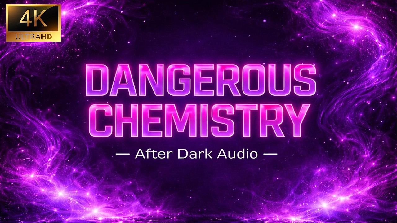 Dangerous Chemistry 💜 Hypnotic Dark EDM Seduction | After Dark Audio