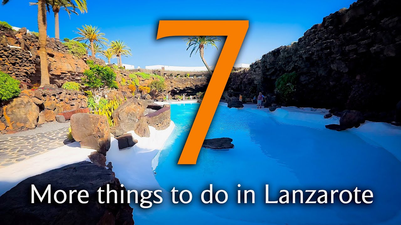 7 MORE AWESOME Things to Do in Lanzarote – Featuring César Manrique's Best Creations!