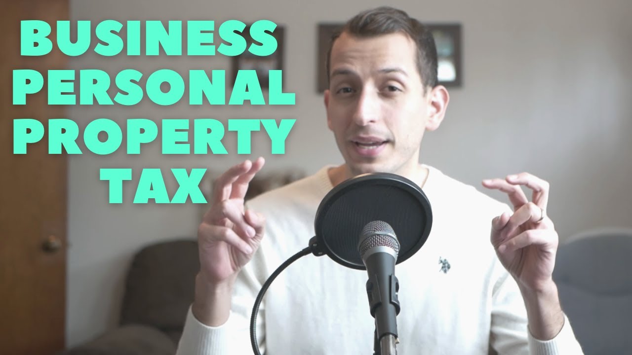What is Business Personal Property Tax?