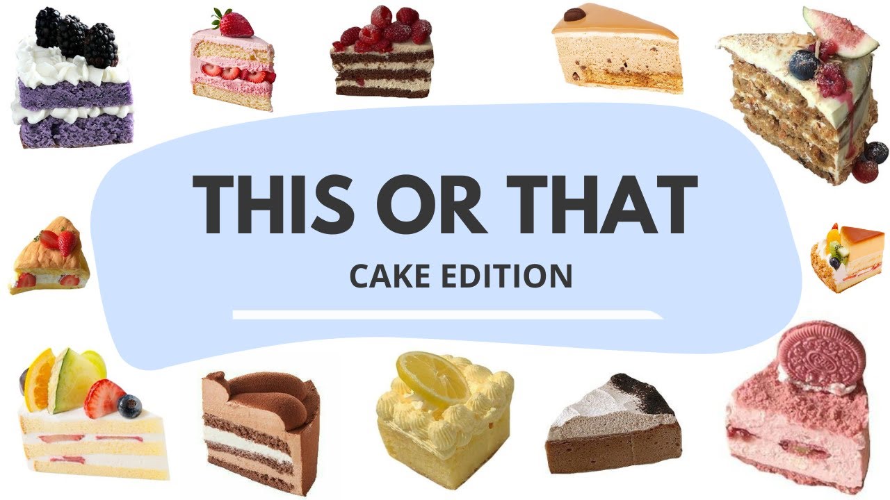 This or That ౨ৎ | 𝘊𝘢𝘬𝘦 𝘌𝘥𝘪𝘵𝘪𝘰𝘯