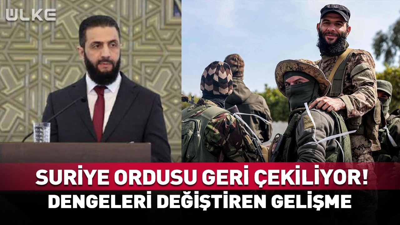 Suriye Ordusu Geri Çekiliyor! Dengeleri Değiştiren Gelişme #haber