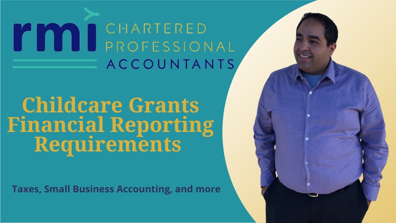 Childcare Grants Financial Reporting Requirements