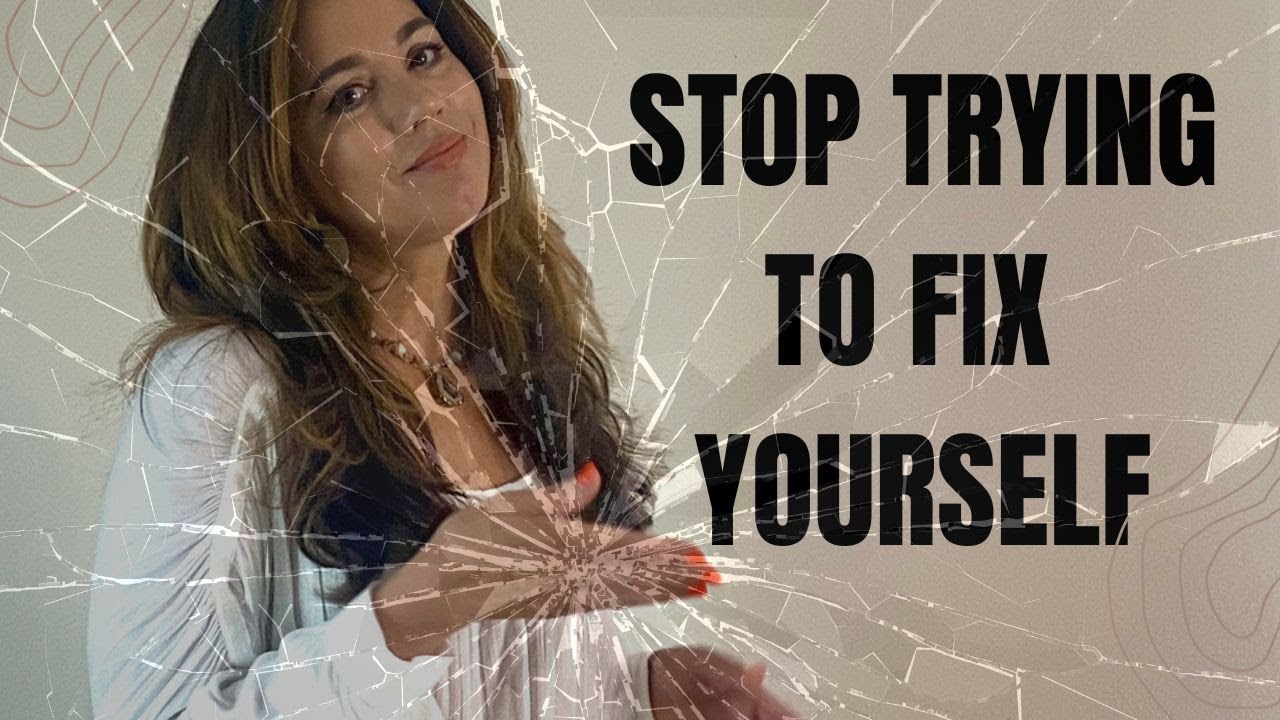 Cptsd Recovery When You Feel Like You Need To FIX Yourself - Watch this Video