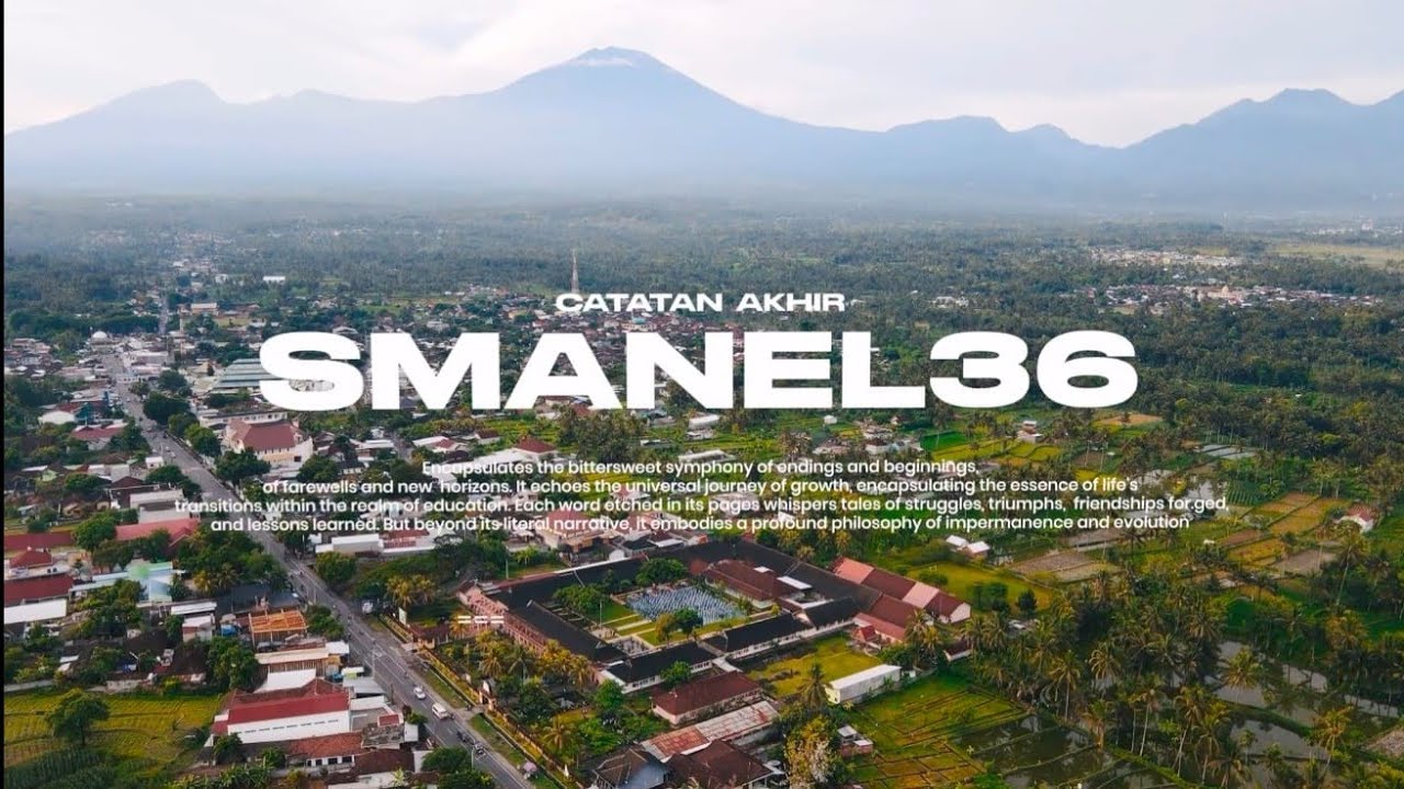 CATATAN AKHIR SMANEL A'36 'THRU US TO REVIVE'