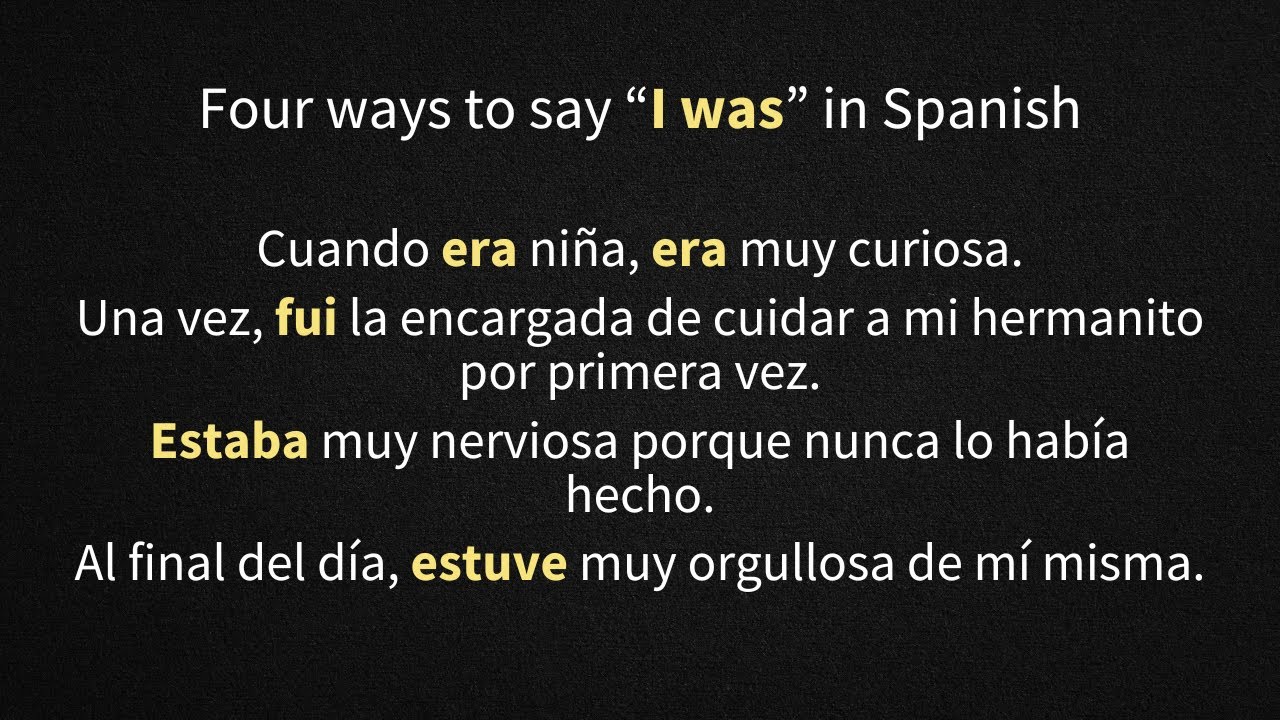 The 4 Ways to Say I WAS in Spanish Explained!