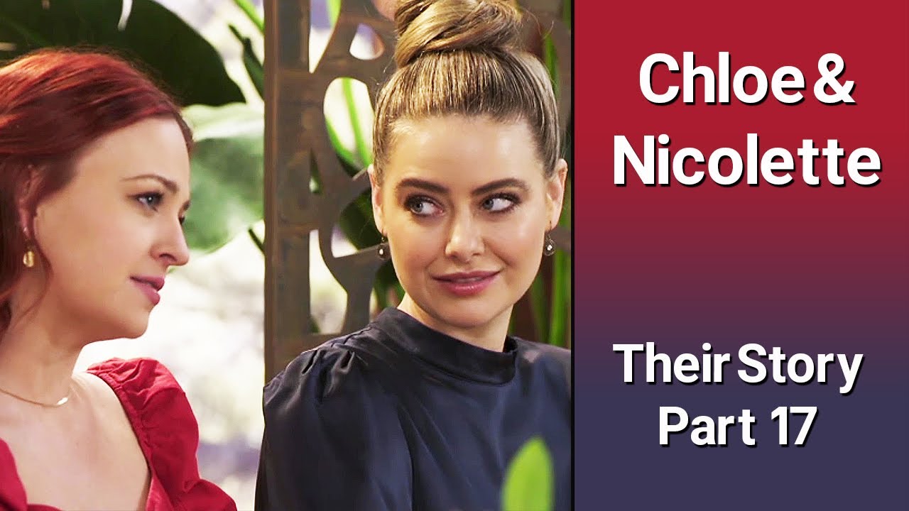 CHLOE & NICOLETTE – Their story Part 17