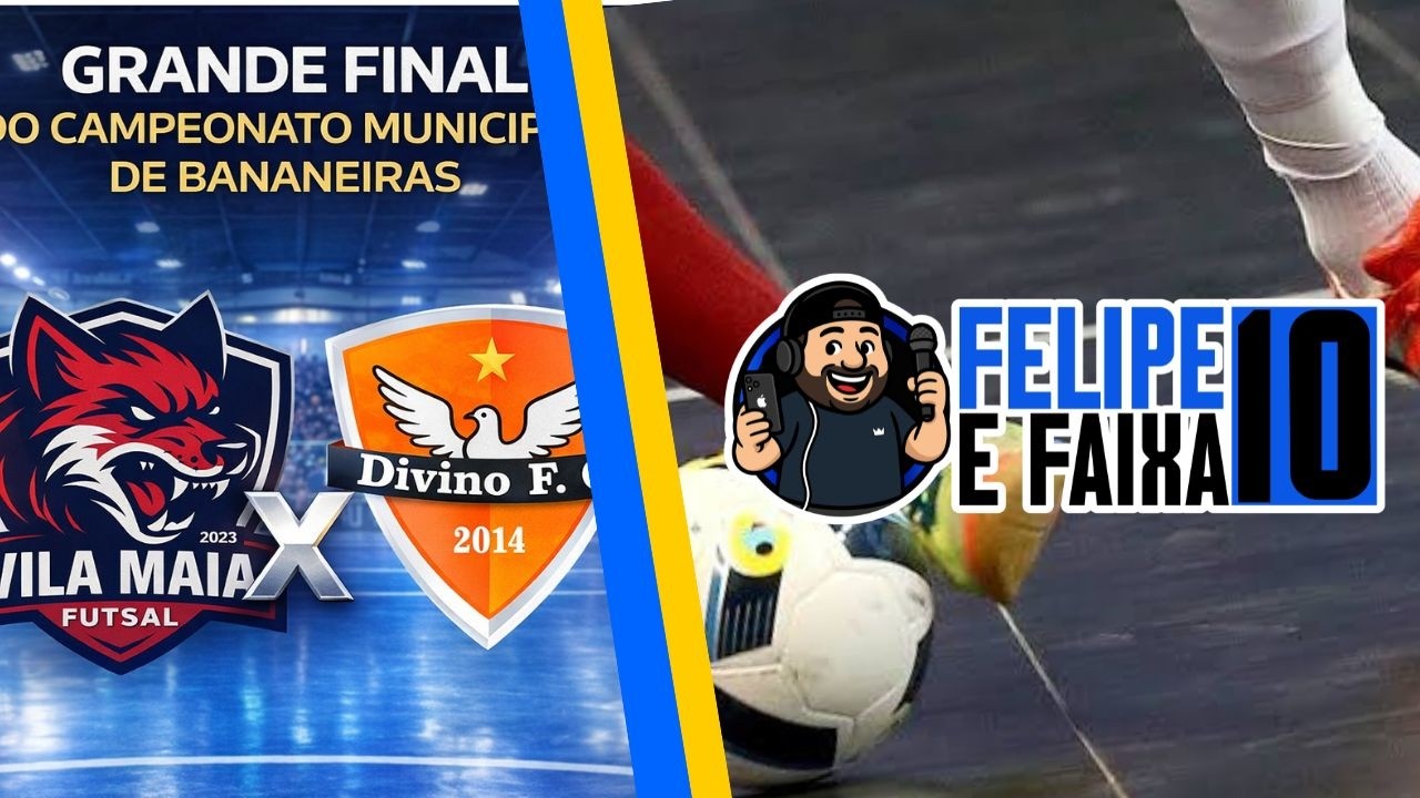 AO VIVO - FINAL | VILA MAIA X DIVINO FC | CAMPEONATO MUNICIPAL DE BANANEIRAS.