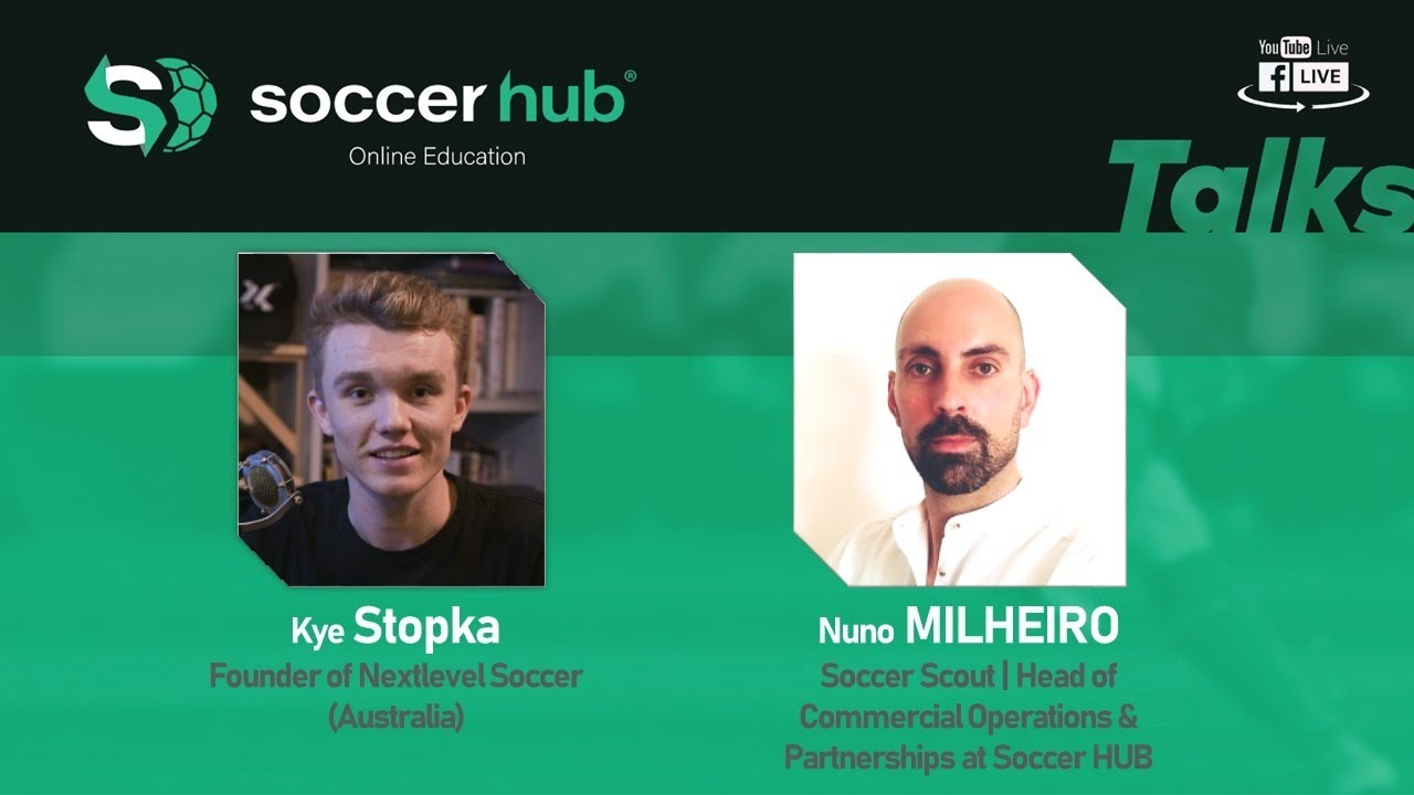 Soccer HUB Talks: Reaching the full potential!