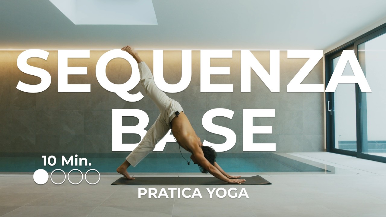 Sequenza Base ●○○○  - Pratica Yoga