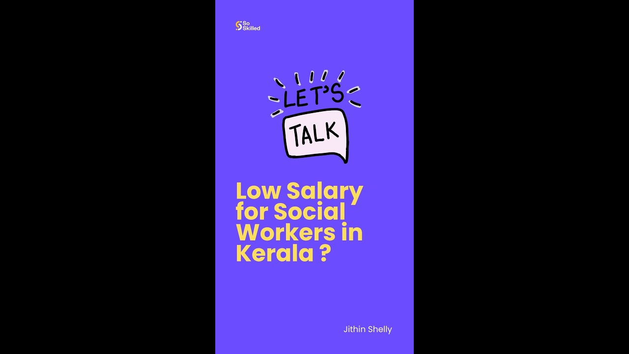 Low Salary for Social Workers in Kerala
