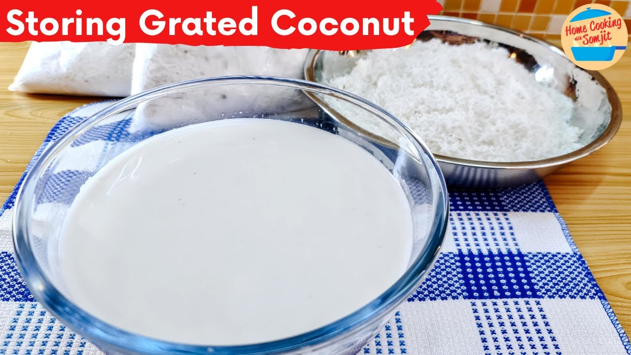 How to Store Grated Coconut up to a Month