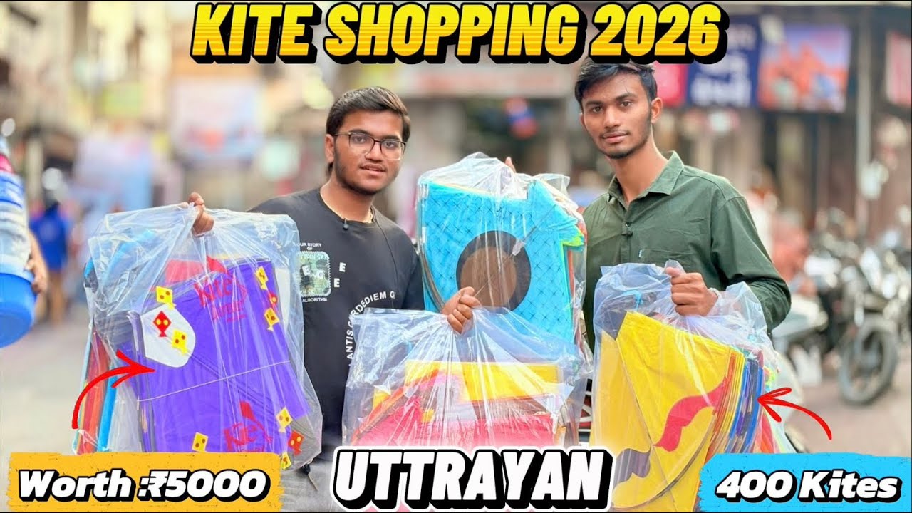 Kite Shopping 2026 | Uttrayan Kite Shopping | Dabgarwad Kite market 2026 | Surat Kite Shopping 2026 