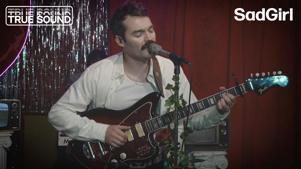 SadGirl | True Sound Sessions
