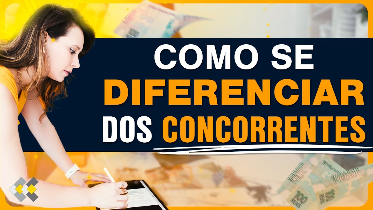 Como se DIFERENCIAR da sua CONCORR&Ecirc;NCIA? - Com KK Ribeiro