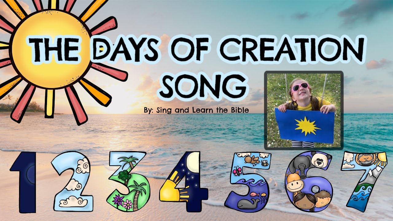 The Days of Creation Bible Song (With Lyrics)