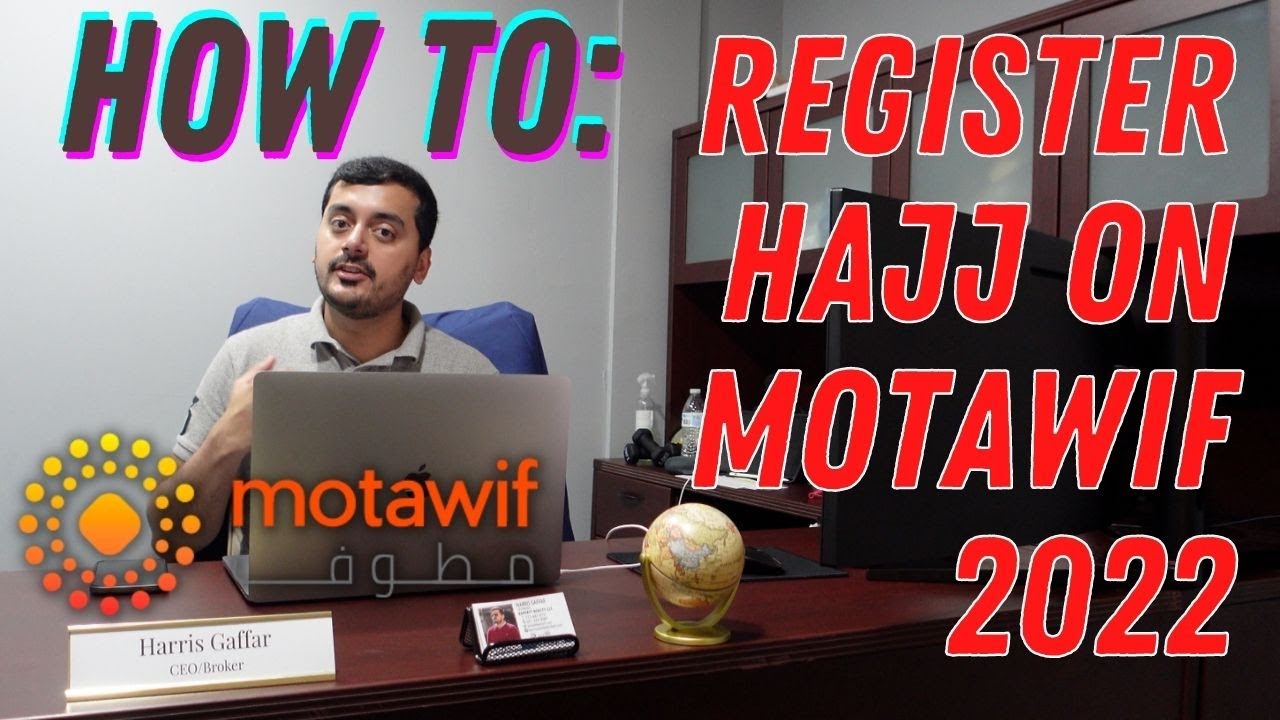 How To Register Hajj on Motawif For International Pilgrims Tourist Visa in 2022