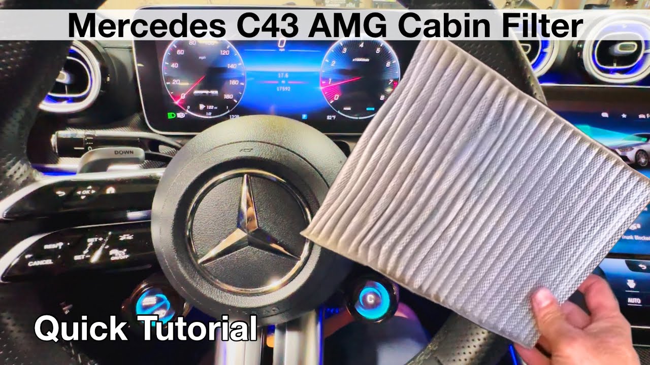 Mercedes C43 locate and remove cabin air filter 2023