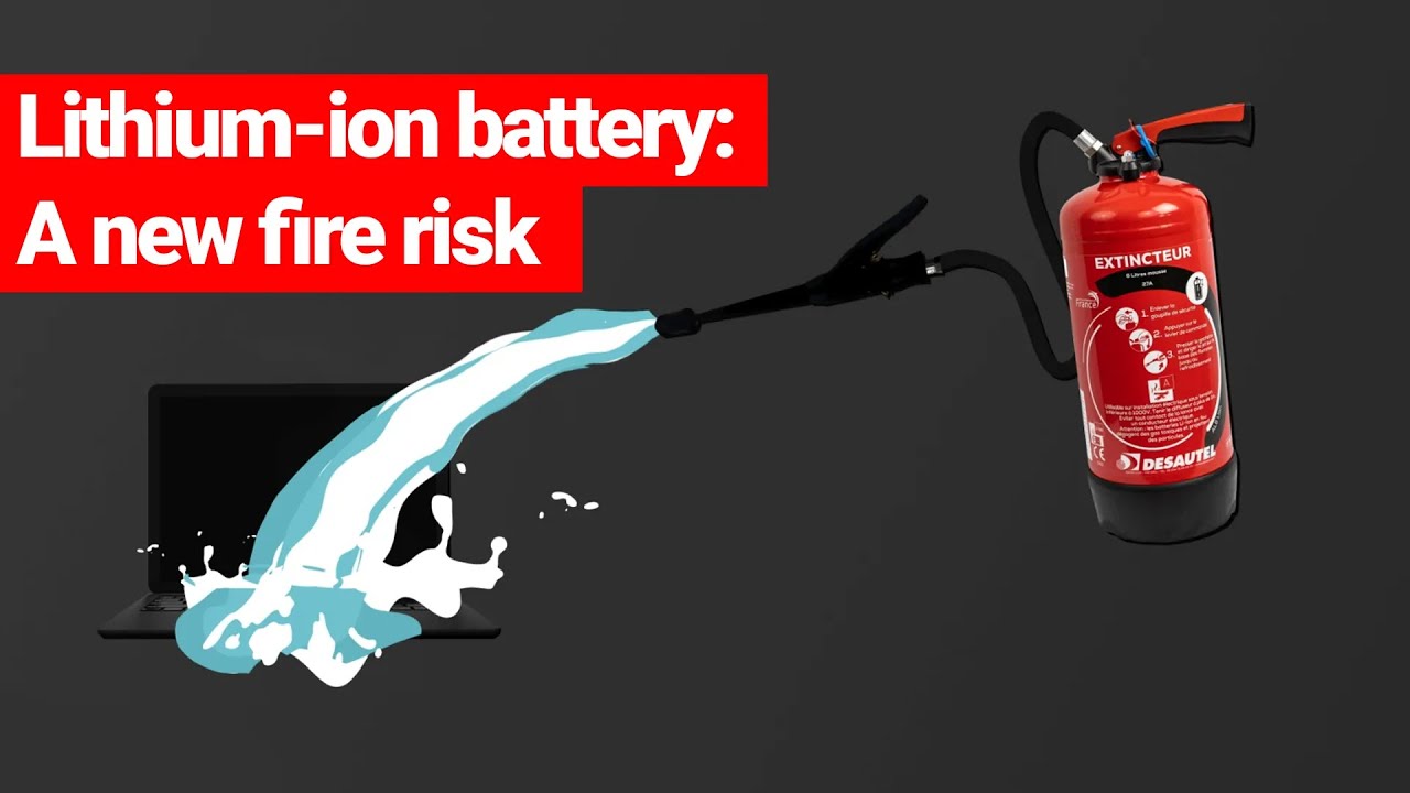 DESAUTEL - Lithium-ion battery: A new fire risk