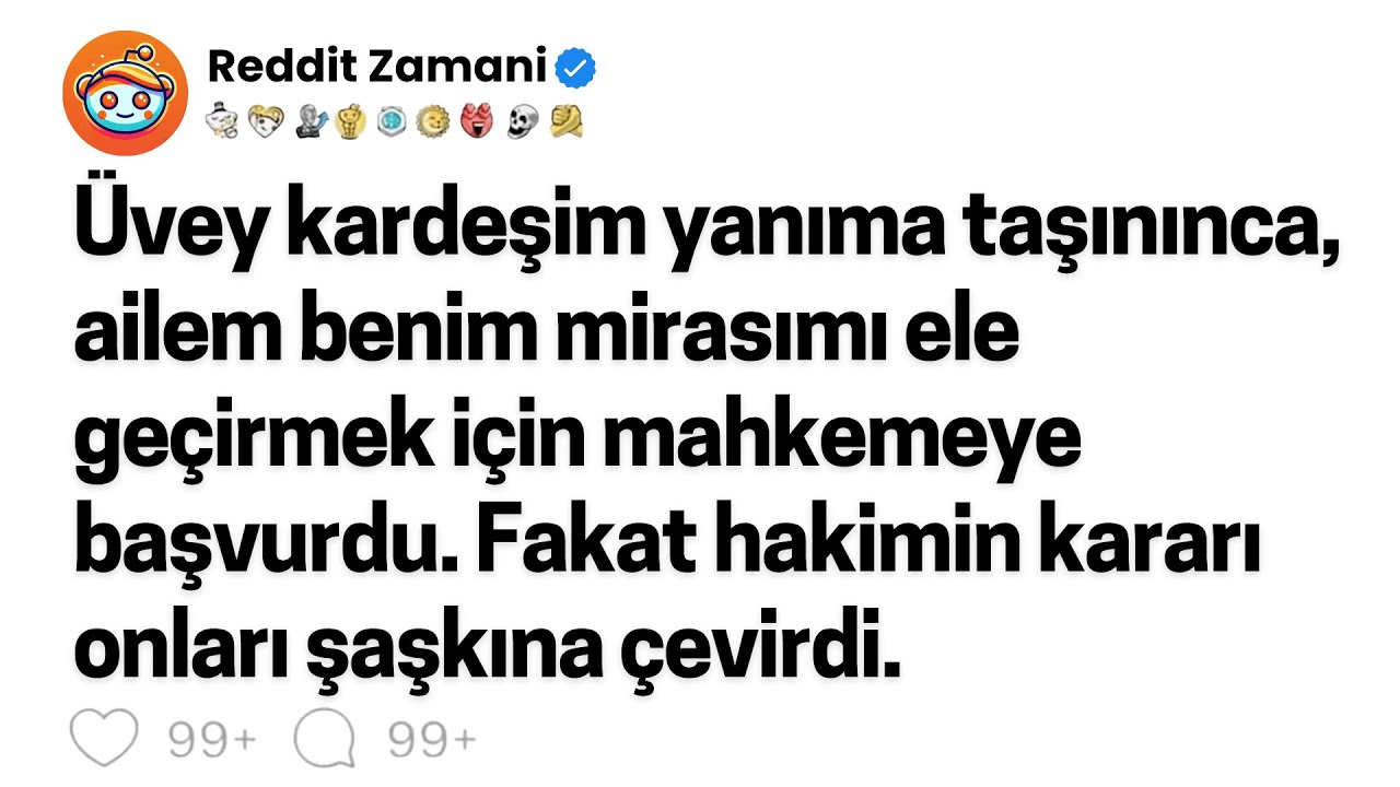 Üvey kardeşim yanıma taşınınca, ailem benim mirasımı ele geçirmek için mahkemeye başvurdu. Fakat...